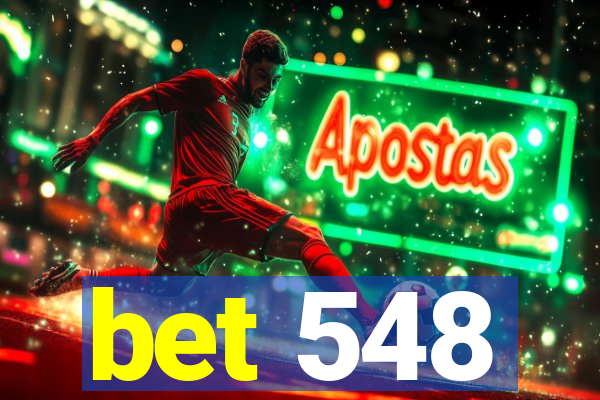 bet 548