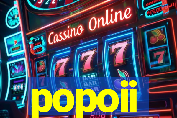 popoii