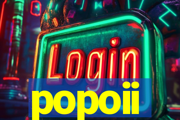 popoii