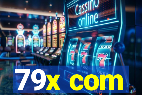 79x com