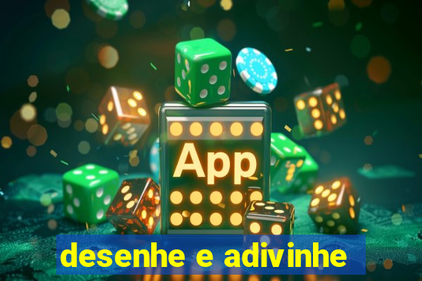 desenhe e adivinhe
