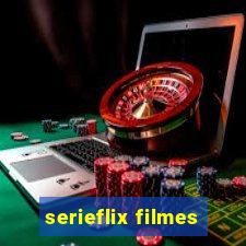 serieflix filmes