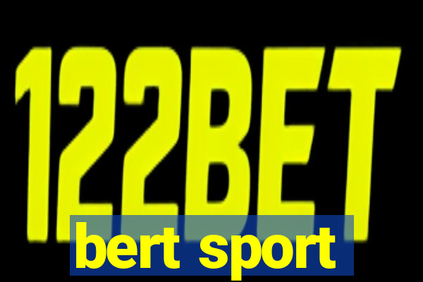 bert sport