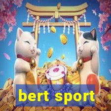 bert sport