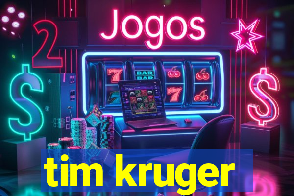 tim kruger