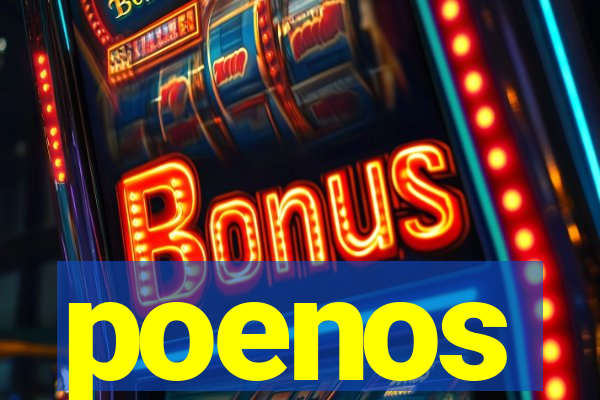 poenos