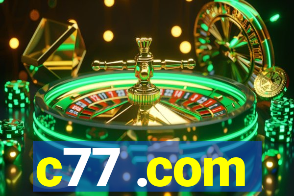 c77 .com