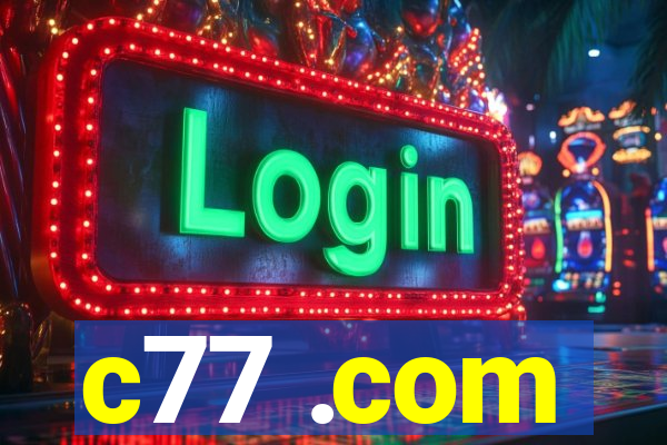 c77 .com