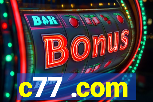 c77 .com