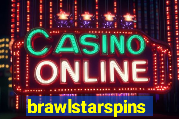 brawlstarspins