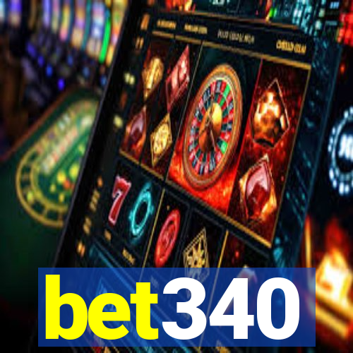 bet340