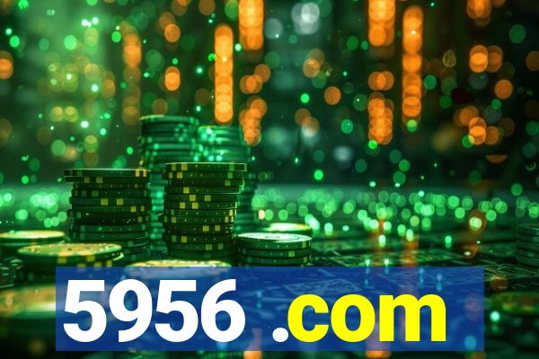 5956 .com