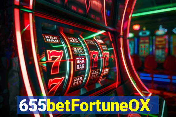 655betFortuneOX
