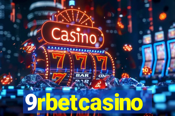 9rbetcasino