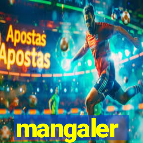 mangaler