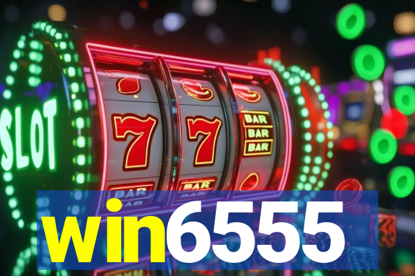 win6555
