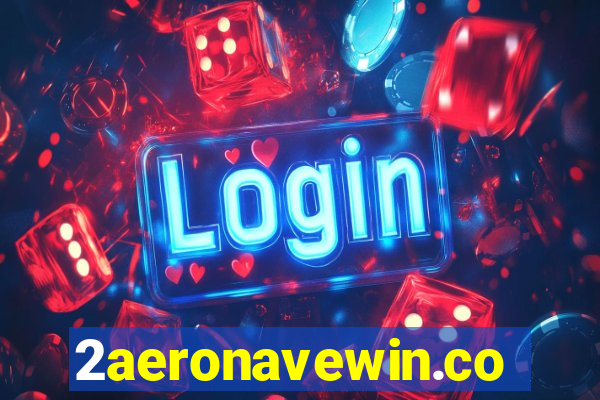2aeronavewin.com