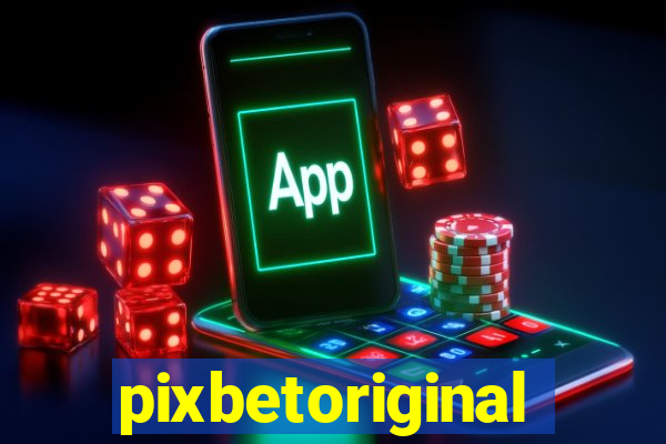 pixbetoriginal