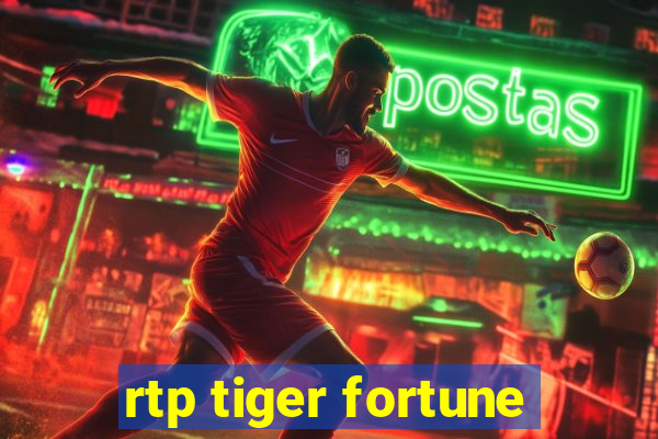 rtp tiger fortune