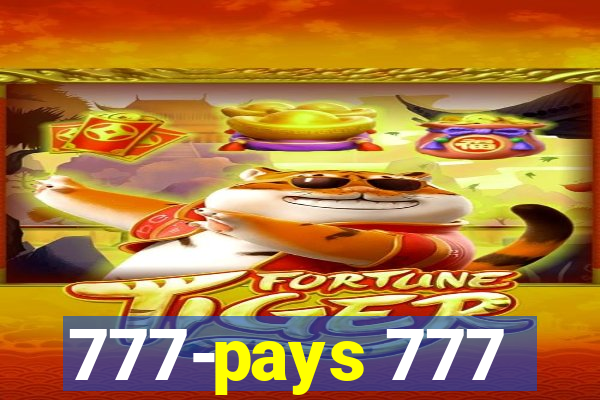 777-pays 777