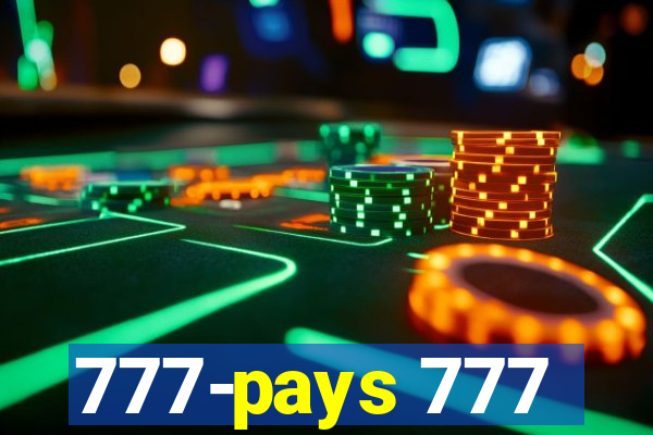 777-pays 777
