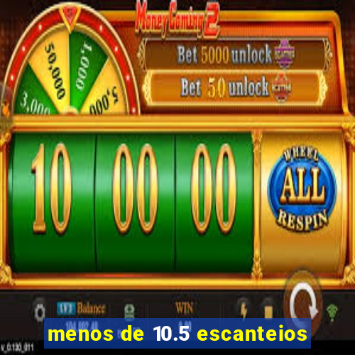 menos de 10.5 escanteios