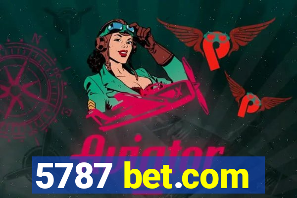 5787 bet.com