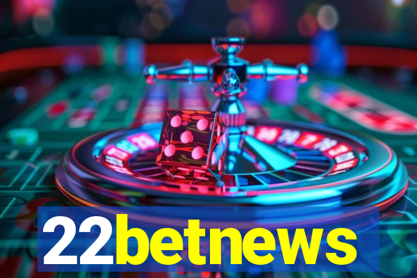 22betnews
