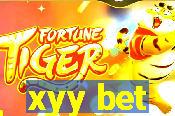 xyy bet