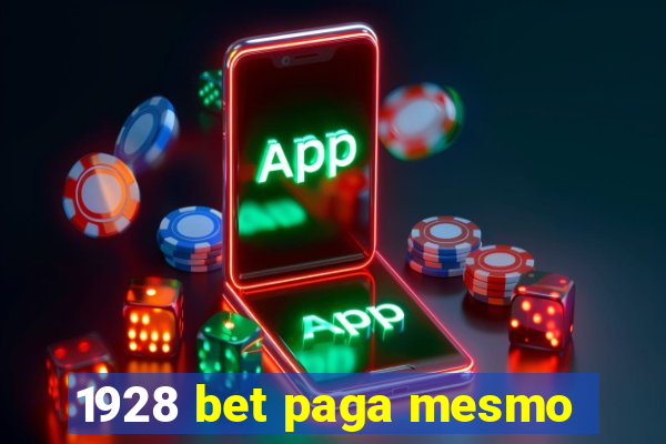 1928 bet paga mesmo