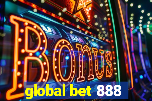 global bet 888