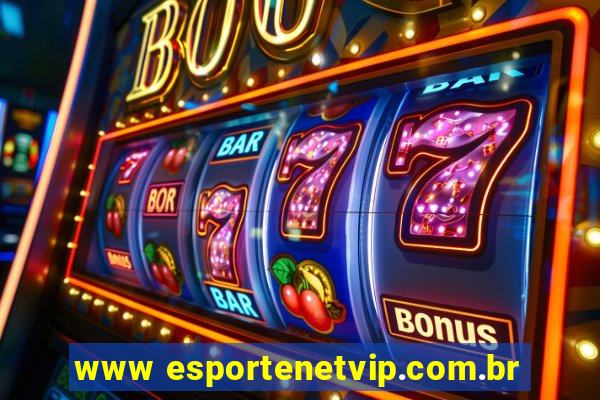 www esportenetvip.com.br