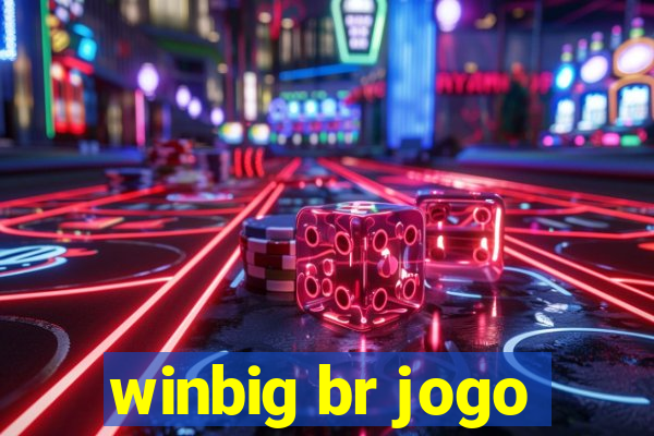 winbig br jogo