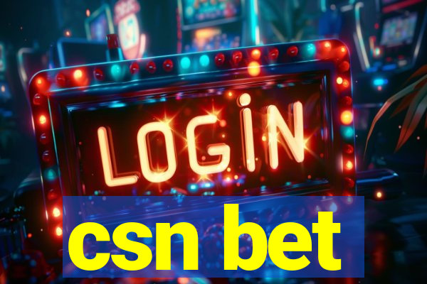 csn bet