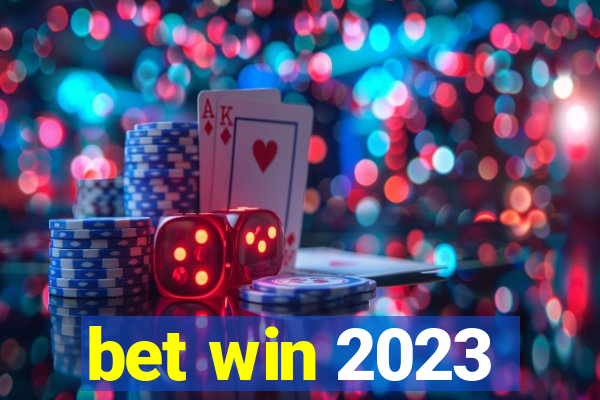 bet win 2023