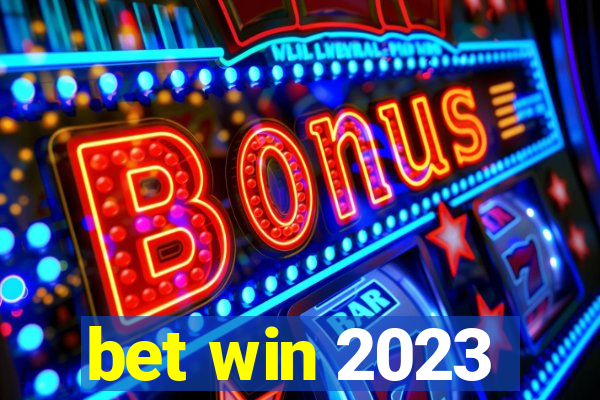 bet win 2023