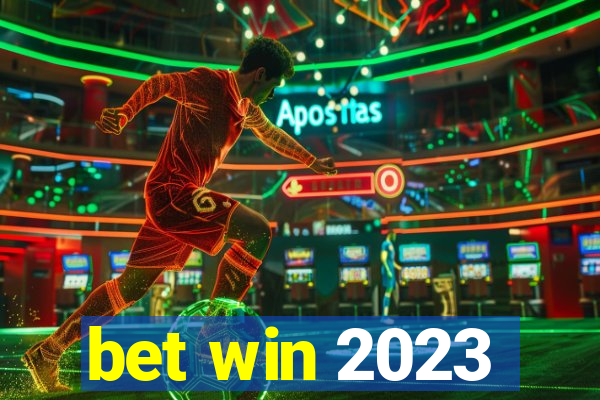 bet win 2023
