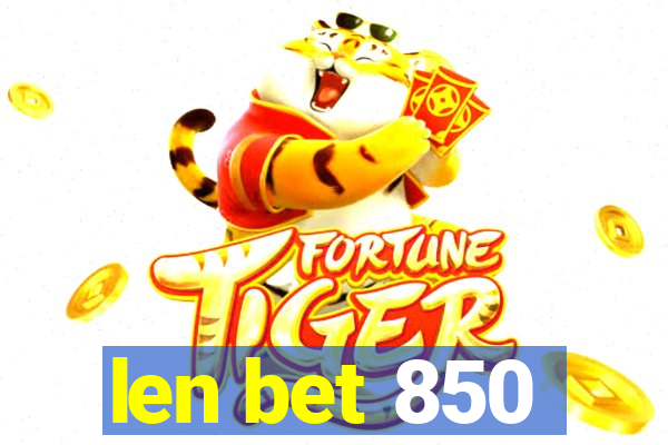 len bet 850