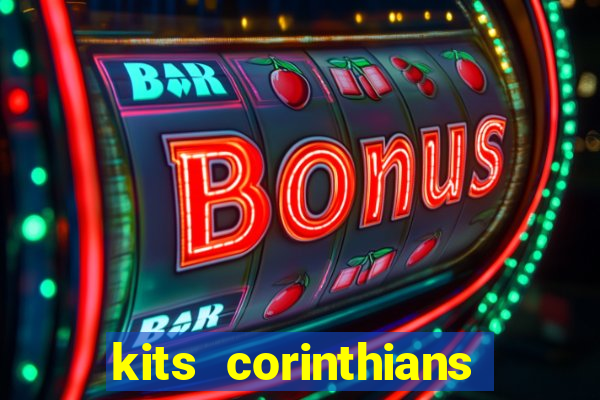 kits corinthians dls 19