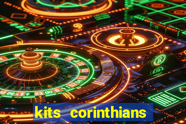 kits corinthians dls 19