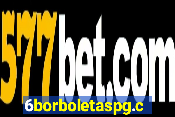 6borboletaspg.com