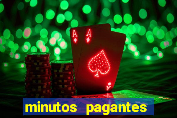minutos pagantes fortune tiger atualizado