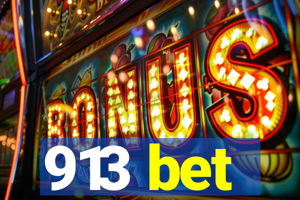 913 bet