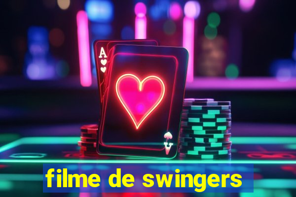 filme de swingers