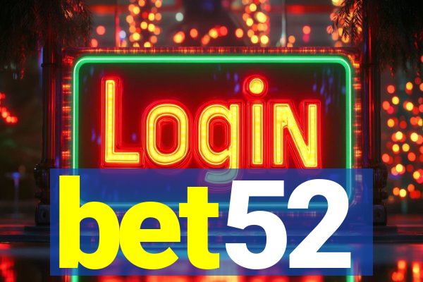 bet52