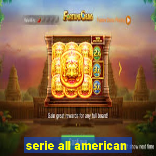 serie all american