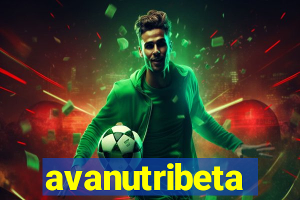 avanutribeta