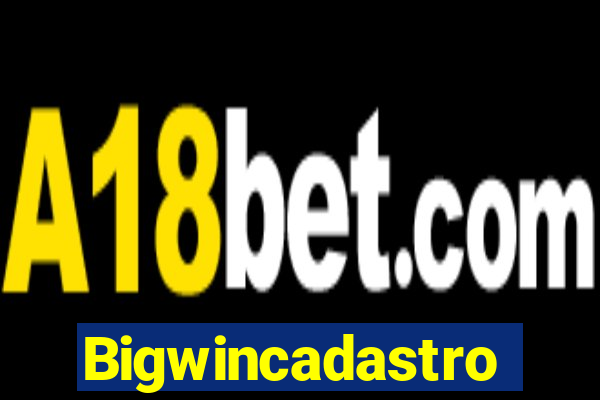 Bigwincadastro