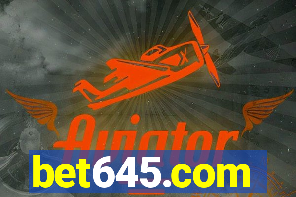 bet645.com