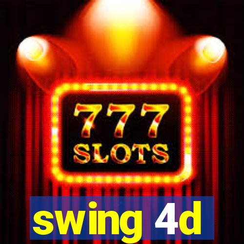 swing 4d